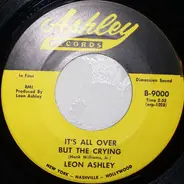 Leon Ashley - Walkin' Back To Birmingham / It's All Over But The Crying