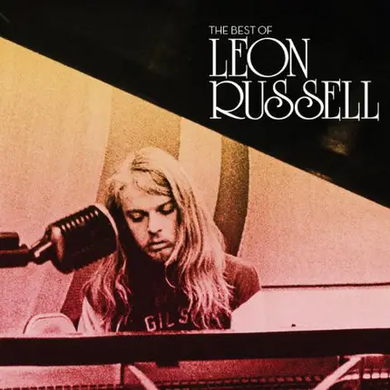 Leon Russell - The Best Of Leon Russell