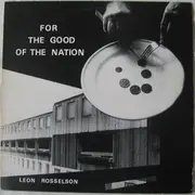 LP - Leon Rosselson - For The Good Of The Nation