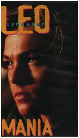 Leonardo DiCaprio - Leo Mania