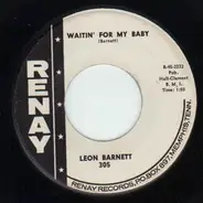 Leon Barnett - Sherry Lee / Waitin' For My Baby