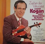 LP - Leonid Kogan - Zauber Der Virtuosität - Mono