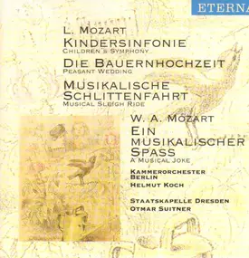 Leopold - Kindersinfonie / Die Bauernhochzeit / a.o.
