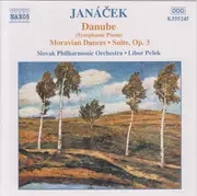 CD - Leoš Janáček - Slovak Philharmonic Orchestra , Libor Pešek - Danube (Symphonic Poem) ● Moravian Dances ● Suite, Op. 3