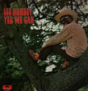 Lee Dorsey - Yes We Can