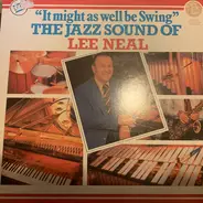 Lee Neal - The Jazz Sound Of Lee Neal