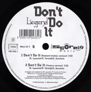 Legend - Don't Do It