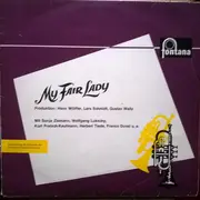 LP - Lerner & Loewe - Sonja Ziemann , Wolfgang Lukschy - My Fair Lady (Querschnitt)