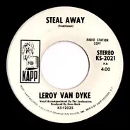 Leroy Van Dyke - Steal Away