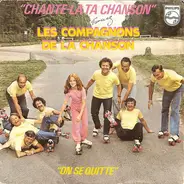 Les Compagnons De La Chanson - Chante-la Ta Chanson