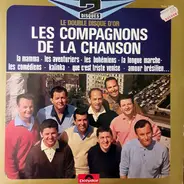 Les Compagnons De La Chanson - Le Double Disque D'Or