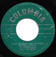 Les Compagnons De La Chanson - Dansons Mon Amour / Tom Dooley (Fais Ta Prière)