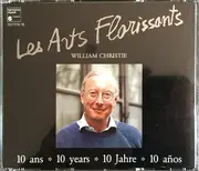 CD-Box - Les Arts Florissants , William Christie - 10 Ans * 10 Years * 10 Jahre * 10 Anos