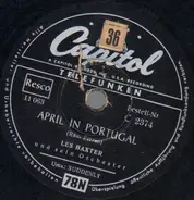 Les Baxter & His Orchestra / Les Baxter & His Orchestra - April In Portugal / Suddenly