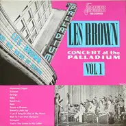 Les Brown And His Band Of Renown - Concert At The Palladium Vol 1