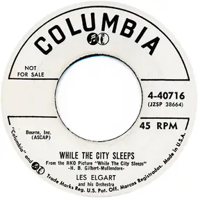 Les Elgart - While The City Sleeps / What D'ya Know