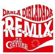 Les G.O. Culture - Darla Dirladada (Remix)