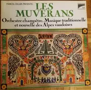 Les Muverans - Musique Traditionnelle Et Nouvelle Des Alpes Vaudoises