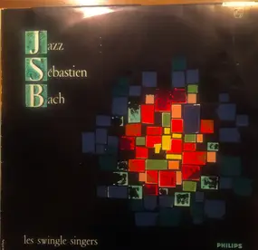 Les Swingle Singers - Jazz Sebastien Bach