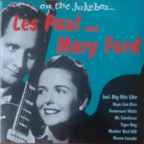 Les Paul & Mary Ford - On The Jukebox