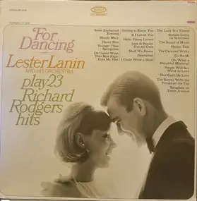 Lester Lanin - For Dancing : Lester Lanin And His Orchestra Play 23 Richard Rodgers Hits