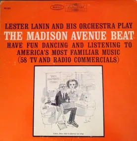 Lester Lanin And His Orchestra - Lester Lanin And His Orchestra Play The Madison Avenue Beat