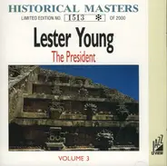 Lester Young - The President Vol. Three