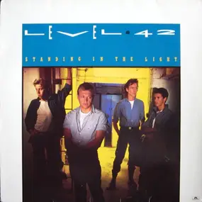 Level 42 - Standing in the Light