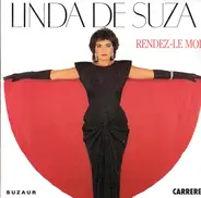 Linda De Suza - Rendez-Le Moi