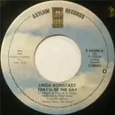 7inch Vinyl Single - Linda Ronstadt - That'll Be The Day / Try Me Again