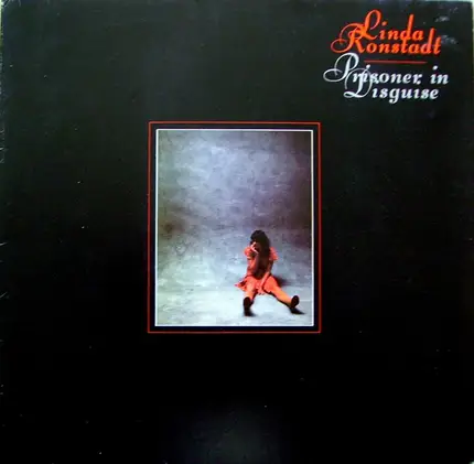 Linda Ronstadt - Prisoner in Disguise