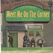 7'' - Lindisfarne - Meet Me On The Corner / Scotch Mist