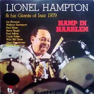 Lionel Hampton & his Giants of Jazz 1979 - Hamp in Haarlem