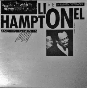 Lionel Hampton - Live In Emmen/Holland