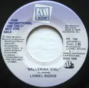 7inch Vinyl Single - Lionel Richie - Ballerina Girl