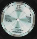 7inch Vinyl Single - Lionel Richie - Truly - Solid Centre