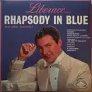 LP - Liberace - Liberace Plays Rhapsody In Blue And Other Favorites