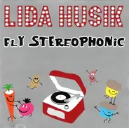 Lida Husik - Fly Stereophonic