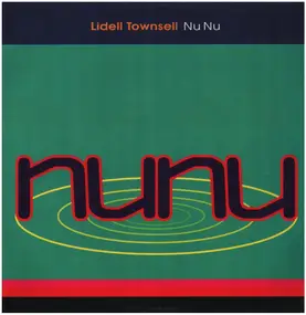 Lidell Townsell - Nu Nu