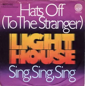 Lighthouse - Hats Off (To The Stranger)