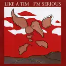 CD - Like A Tim - I'm Serious