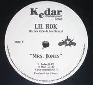 Lil Rok With Filthy Rich & Don Blaze - Mrs. Jones