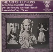 Lily Pons - The Art Of Lily Pons
