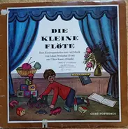 Lilian Westphal , Tibor Kasics - Die Kleine Flöte