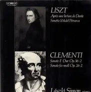 Liszt / Clementi - Sonetto 104 / Sonaten F-Dur & fis-moll