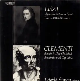 Franz Liszt - Sonetto 104 / Sonaten F-Dur & fis-moll