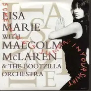 Lisa Marie With Malcolm McLaren And The Bootzilla Orchestra - Something's Jumpin' In Your Shirt