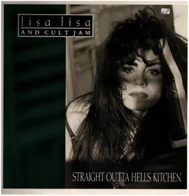 Lisa Lisa - Straight Outta Hell's Kitchen