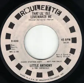 Little Anthony & the Imperials - That Lil' Ole Lovemaker Me / It Just Ain't Fair