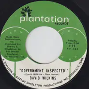 Little David Wilkins - Just Blow In His Ear / Government Inspected